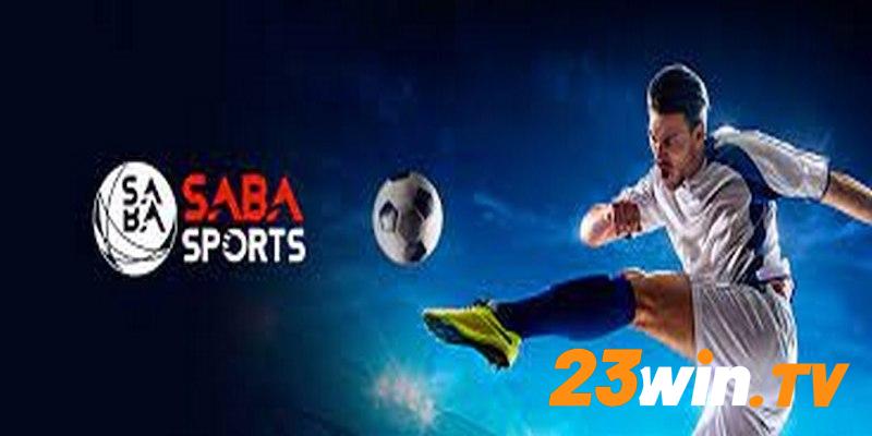 Saba Sport tại 23Win là gì?